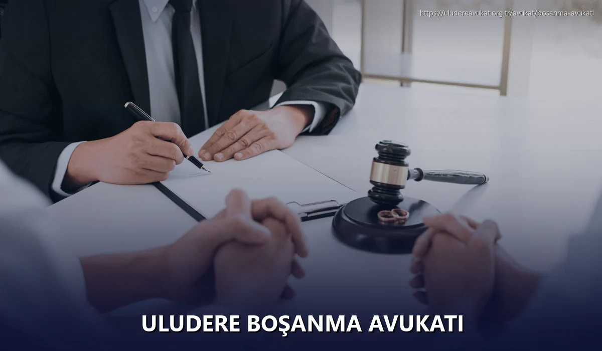 Uludere Boşanma Avukatı