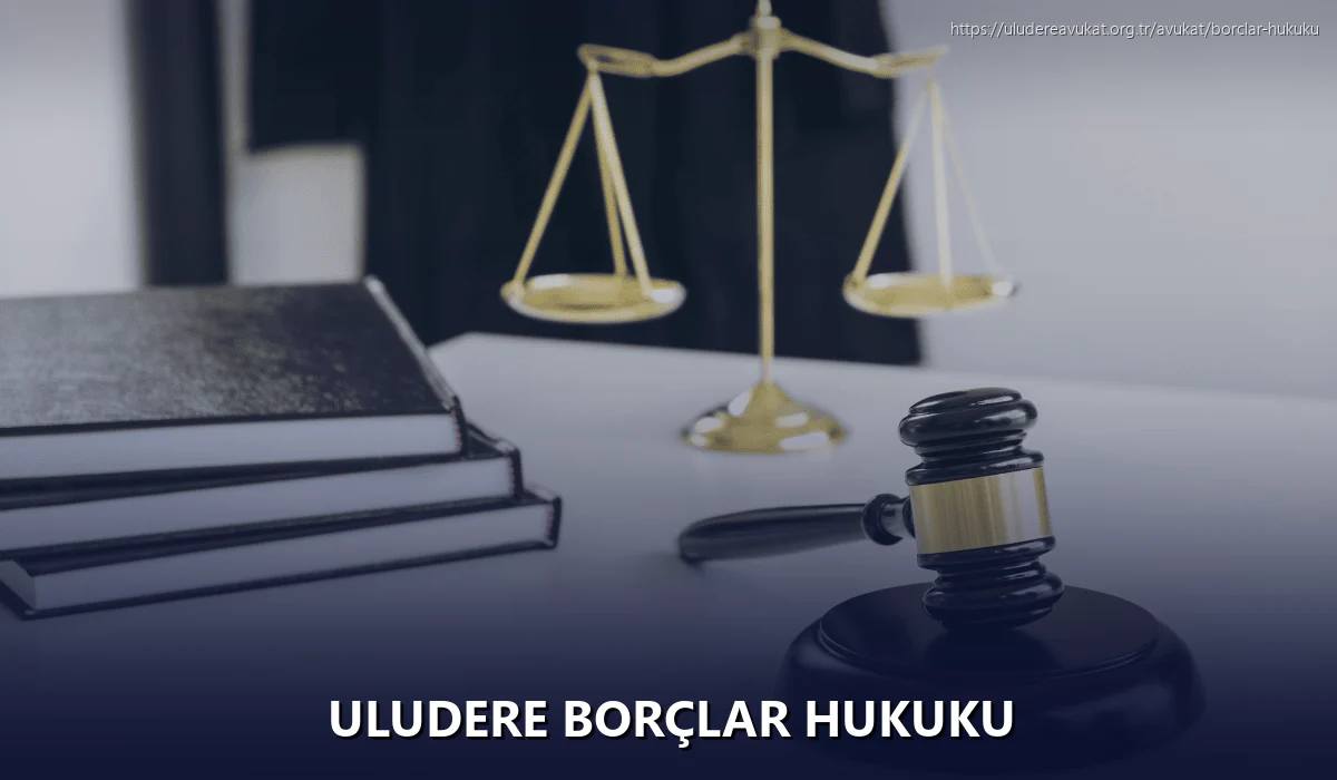 Uludere Borçlar Hukuku