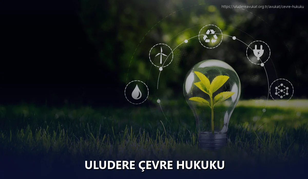 Uludere Çevre Hukuku