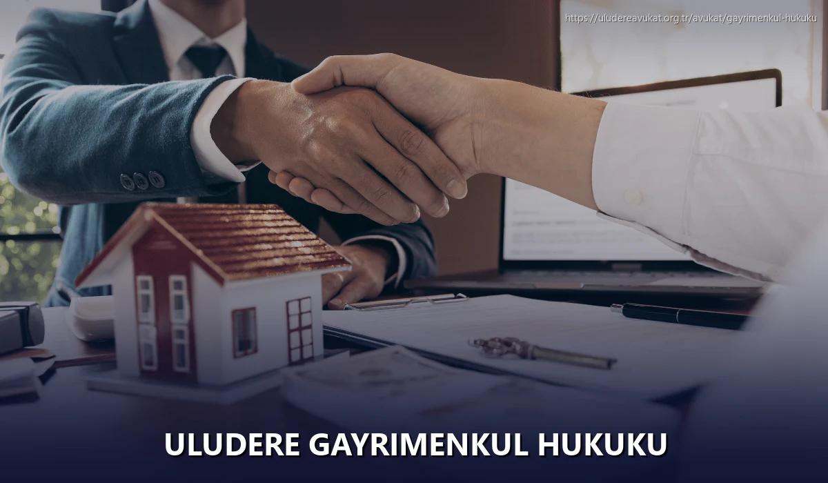 Uludere Gayrimenkul Hukuku