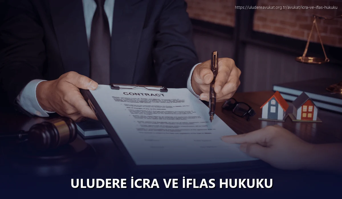 Uludere İcra ve İflas Hukuku